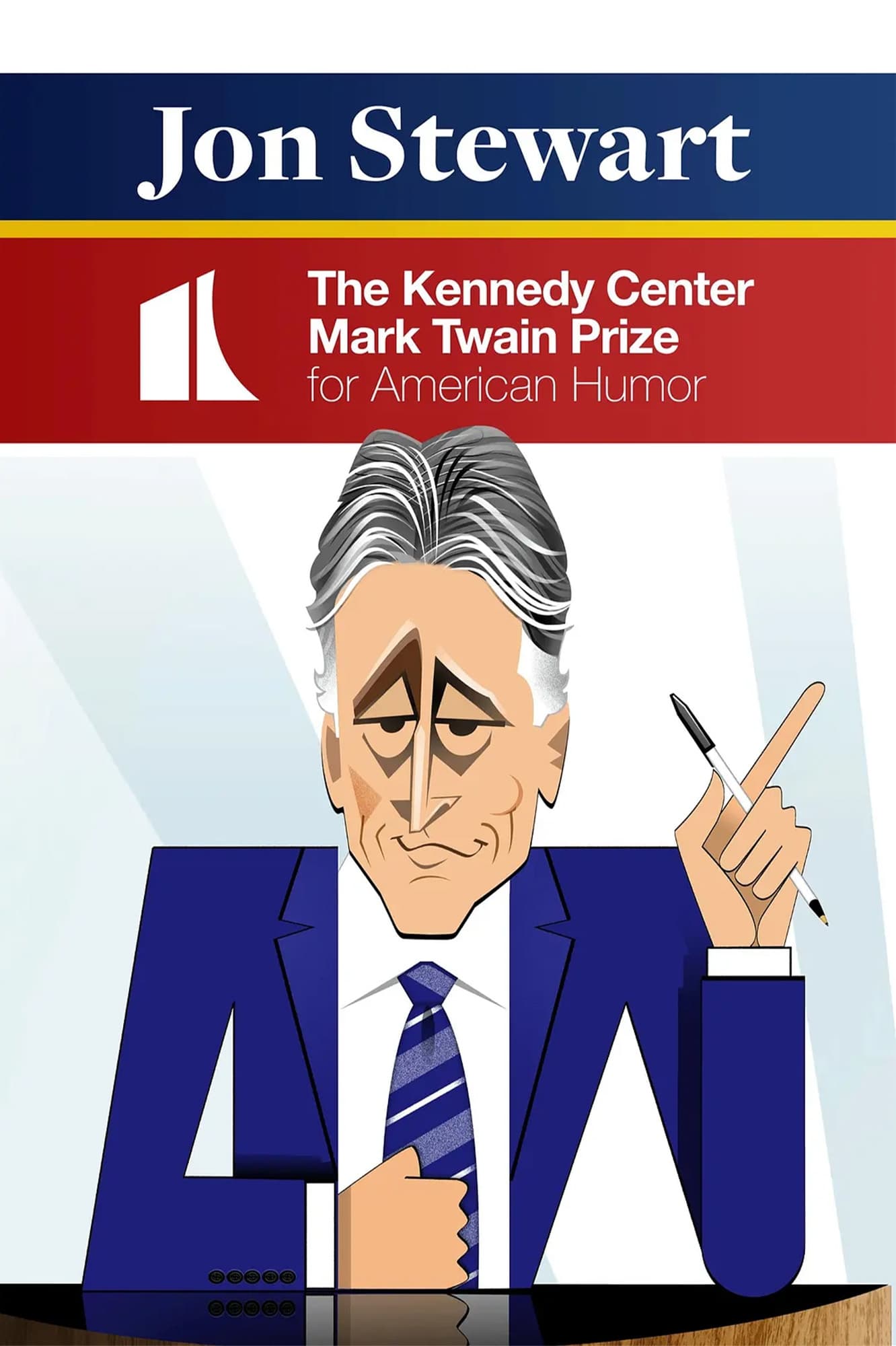 Постер Jon Stewart: The Kennedy Center Mark Twain Prize